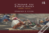 Crime In England 1688-1815