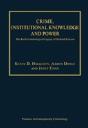 Crime, Institutional Knowledge And Power - Preview
