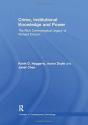 Crime, Institutional Knowledge And Power - Preview