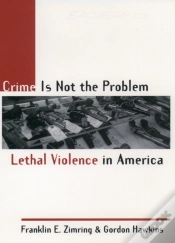 Capa do artigo Crime Is Not The Problem
