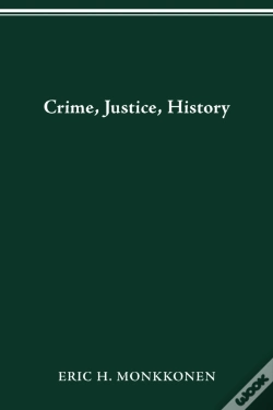 Capa do artigo Crime, Justice, History