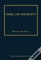 Crime, Law And Society