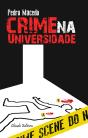 Crime na Universidade  - Preview