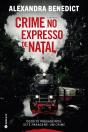 Crime no Expresso de Natal - Preview