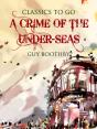 Crime Of The Under-Seas - Preview