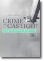 Crime ou Castigo? - Preview