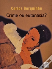 Capa do artigo Crime ou Eutanásia?
