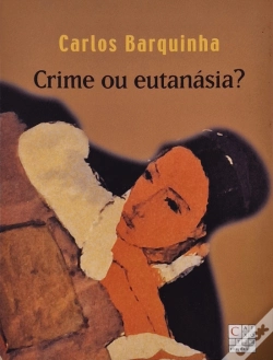 Capa do artigo Crime ou Eutanásia?