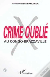 Crime Oublie Au Congo Brazzaville