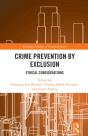 Crime Prevention By Exclusion - Preview