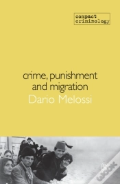 Capa do artigo Crime, Punishment And Migration