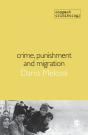 Crime, Punishment And Migration - Preview