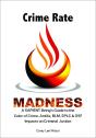 Crime Rate Madness - Preview