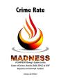 Crime Rate Madness - Preview