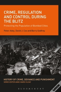 Capa do artigo Crime, Regulation And Control During The Blitz