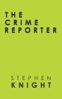 Crime Reporter - Preview