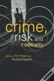 Capa do artigo Crime, Risk And Insecurity