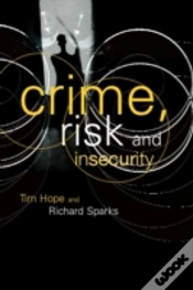 Capa do artigo Crime, Risk And Insecurity