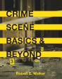 Crime Scene Basics And Beyond - Preview