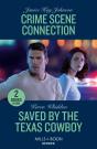 Crime Scene Connection / Saved By The Texas Cowboy - Preview