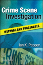 Crime Scene Investigation: Methods And Procedures - Preview
