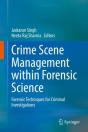 Crime Scene Management Within Forensic Science - Preview