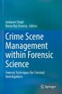 Crime Scene Management Within Forensic Science - Preview