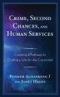 Crime, Second Chances, And Human Services - Preview