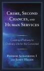 Crime, Second Chances, And Human Services - Preview