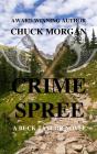 Crime Spree, A Buck Taylor Novel - Preview