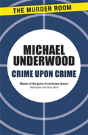 Crime Upon Crime - Preview