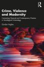 Crime, Violence And Modernity - Preview