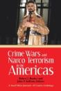 Crime Wars And Narco Terrorism In The Am - Preview