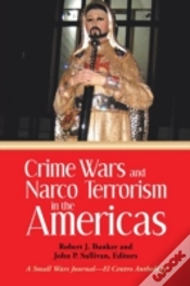 Capa do artigo Crime Wars And Narco Terrorism In The Am