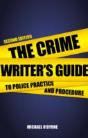 Crime Writer'S Guide To Police Practice And Procedure - Preview