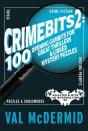 Crimebits 2: 100 Opening Gambits For Great Thrillers & Linked Mystery Puzzles - Preview
