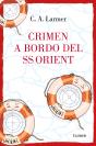 Crimen A Bordo Del Ss Orient - Preview