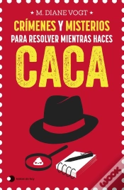 Capa do artigo Crímenes Y Misterios Para Resolver Mientras Haces Caca
