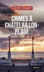 Crimes A Chatelaillon-Plage (Coll. Geste Noir) - Preview