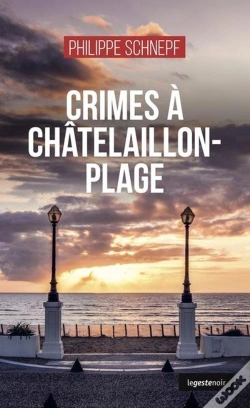 Capa do artigo Crimes A Chatelaillon-Plage (Coll. Geste Noir)