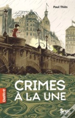 Capa do artigo Crimes À La Une