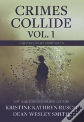 Crimes Collide, Vol. 1