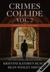 Crimes Collide, Vol. 2
