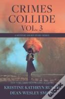Crimes Collide, Vol. 3