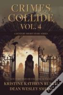 Crimes Collide, Vol. 4