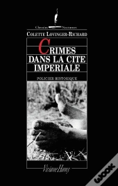Crimes Dans La Cité Impériale