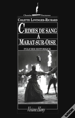 Capa do artigo Crimes De Sang À Marat-Sur-Oise