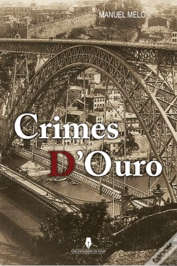 Capa do artigo Crimes D'Ouro
