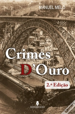 Capa do artigo Crimes D'Ouro