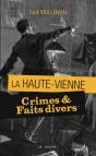 Crimes & Faits Divers En Haute-Vienne (Version Poche) - Preview